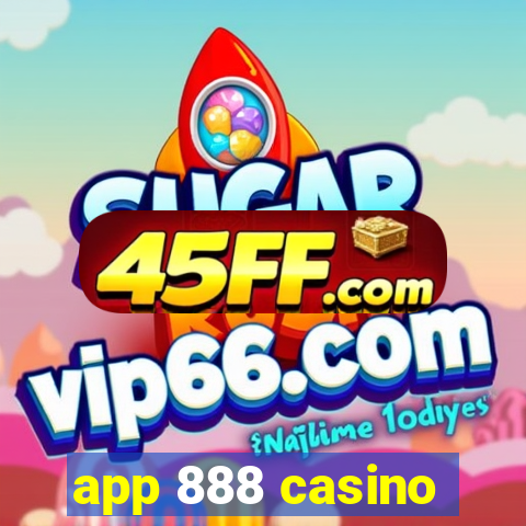 app 888 casino